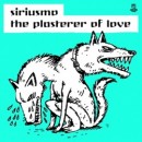 Siriusmo ‘The Plasterer Of Love’