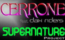 supernature project by Cerrone