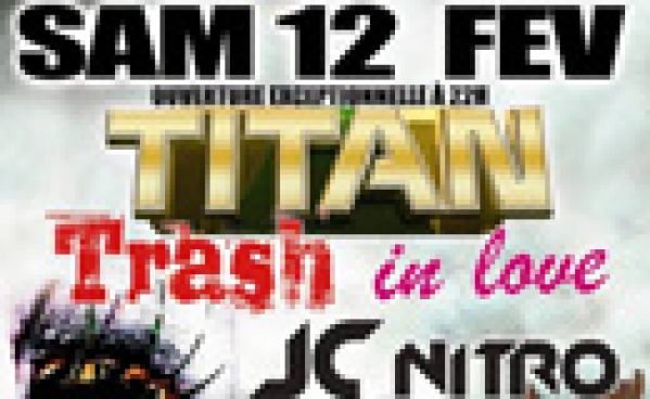 Trash In Love @ Titan