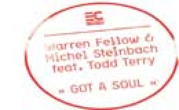 Warren Fellow & Michel Steinbach feat. Todd Terry – Got A Soul