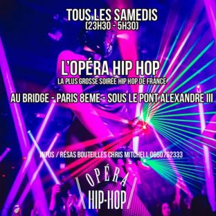 Soirée clubbing L'OPERA HIP HOP - BEST HIP HOP PARTY IN FRANCE - GRATUIT POUR TOUS AVEC L'INVITATION Samedi 04 juin 2022