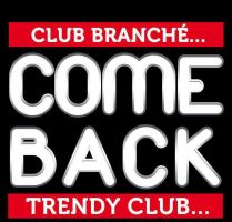 Le Come Back – Trendy Club