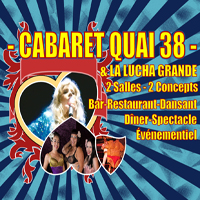 Quai 38 – La Lucha Grande