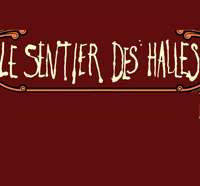 Sentier des Halles (Le)