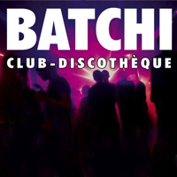 soirée clubbing @ le Batchi