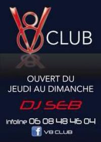 V8 club DJ Vince aux platines !!!!