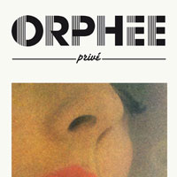 Orphée Privé (L’)