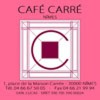 Café Carré (le)