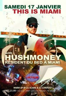 THIS IS MIAMI with HUSHMONEY (résident BED Miami)
