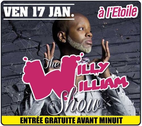 The WILLY WILLIAM Show