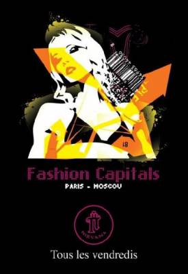 Fashion Capitals – Paris Moscou