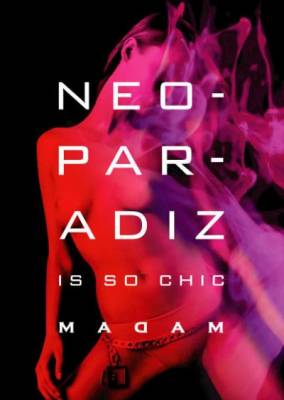 NeoParadiz is so Chic