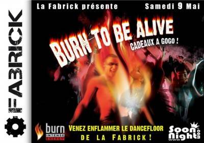 BURN to Be Alive