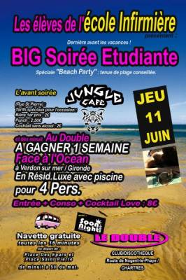BIG SOIREE ETUDIANTE avec les eleves de l ecole d infirmiere !!!