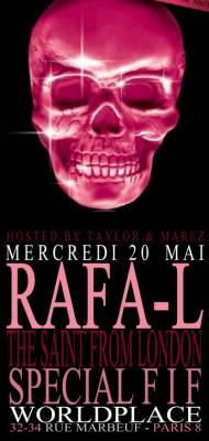 RAFA-L THE SAINT at WORLDPLACE PARIS