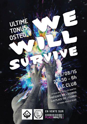 ◘ We Will Survive ◘ by Osteo