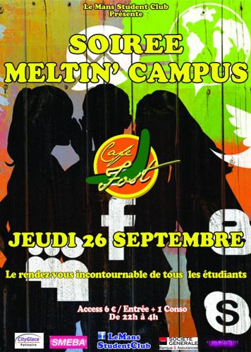 Soiree Meltin Campus
