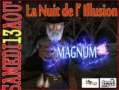 Grande nuit de l’ illusion !!!!