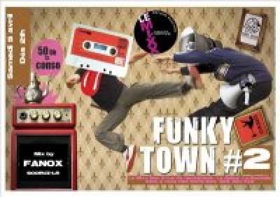 FUNKY TOWN #2
