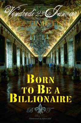 BORN TO BE A BILLIONAIRE Part3