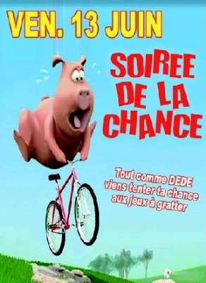 Soirée de la chance