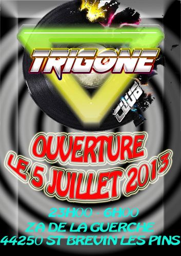 Ouverture Club Trigone