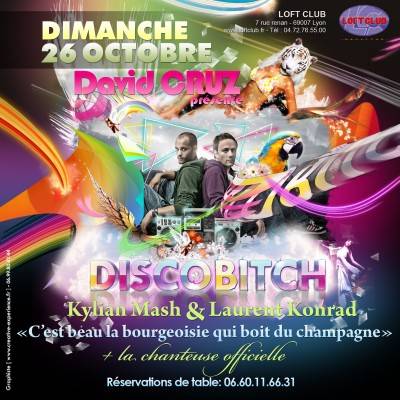 DISCOBITCH c’est beau la bourgeoisie