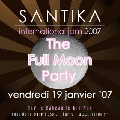 SANTIKA: The Full Moon Party!