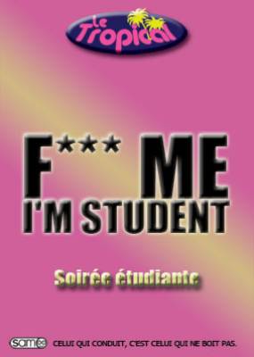 F*** me I’m student
