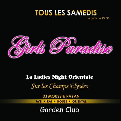 GIRLS PARADISE  AU GARDEN CLUB