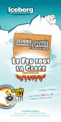 Le feu sous la glace (14h / 17h)