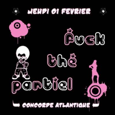 FUCK THE PARTIELS