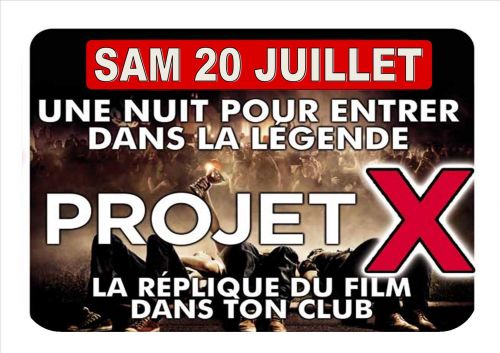Soiree Projet X