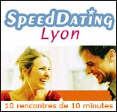 Speed dating lyon 20-30 et 30-40 ans