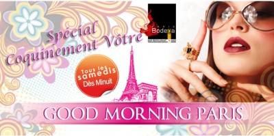 Good Morning Paris, Spécial Coquinement Vôtre