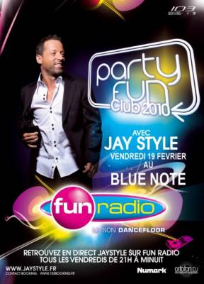 Party Fun Club 2010 avec JAY STYLE