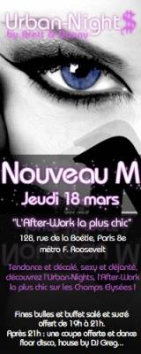 AFTER WORK @  NOUVEAU M (ex MADAM)