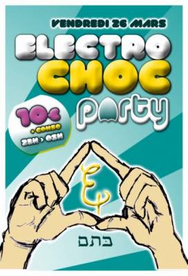 ELECTRO CHOC PARTY #1