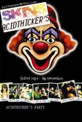 SKINS ANGERS # ACIDTHICKER’S