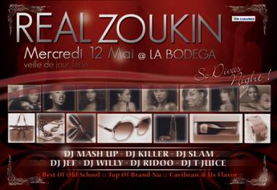 REAL ZOUKIN x 12 MAI x LA BODEGA