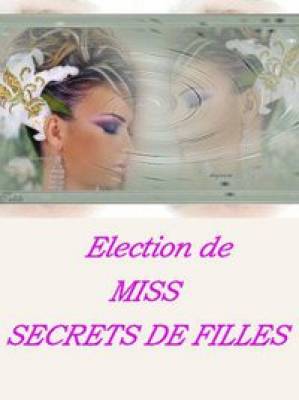 ELECTION DE MISS SECRETS DE FILLES