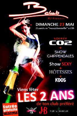 viens feter les 2 ans du B club