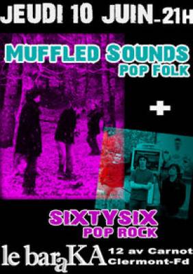 Muffled Sounds + Sixty Six