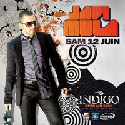 JAVI MULA Mix Live @ INDIGO !!! L’EVENEMENT !!!