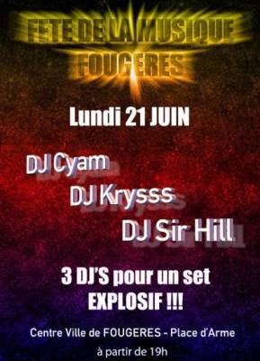 FÊTE DE LA MUSIQUE À FOUGÈRES – 3 DJ’S en LIVE