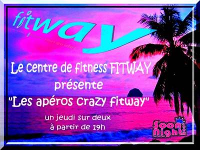 Apéro crazy fitway Bourgoin