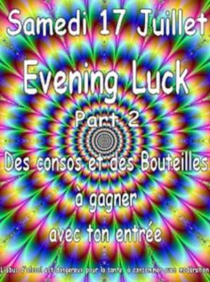 Evening Luck