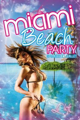 MIAMI BEACH PARTY