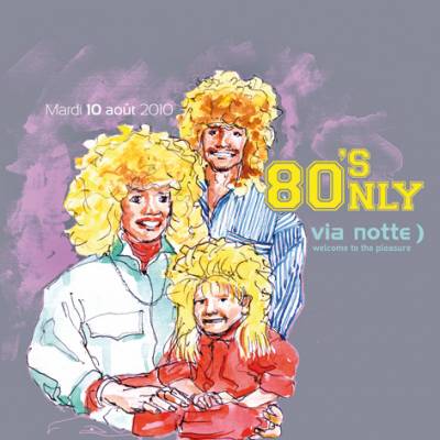SES ONLY 80’S AU VIA NOTTE )