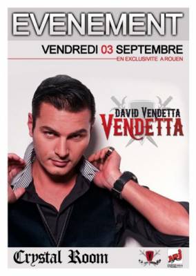 DAVID VENDETTA @ Crsytal Room !!!